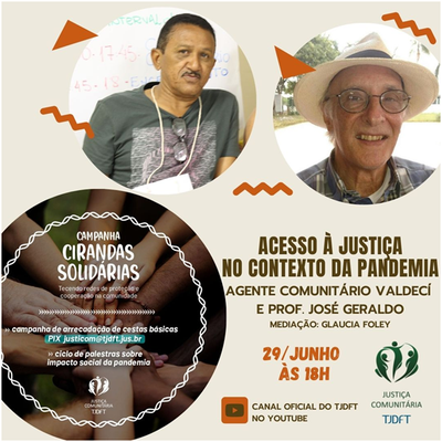 Programa Justiça Comunitária promove palestra Acesso à Justiça no contexto da pandemia