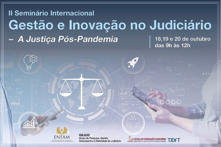 TJDFT reúne palestrantes renomados em seminário internacional sobre inovação