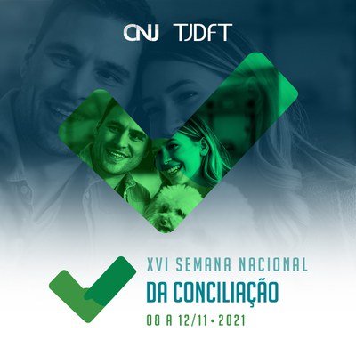 TJDFT se prepara para a XVI Semana Nacional de Conciliação