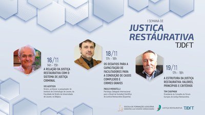 Último dia de inscrições para a I Semana de Justiça Restaurativa do TJDFT