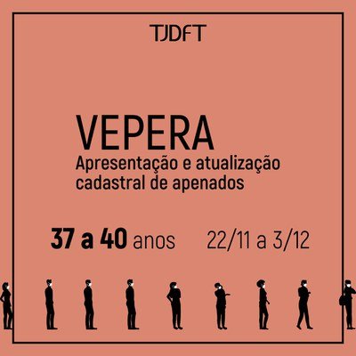 VEPERA convoca sentenciados entre 37 e 40 anos para recadastramento