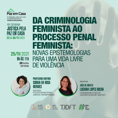 Último dia de inscrições para o webinar Da Criminologia Feminista ao Processo Penal Feminista