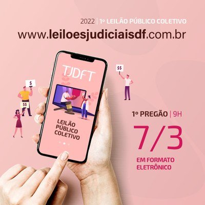 Lotes do 1º Leilão Coletivo de 2022 do TJDFT já estão disponíveis para lances eletrônicos