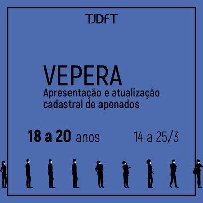 VEPERA convoca sentenciados entre 18 e 20 anos para recadastramento