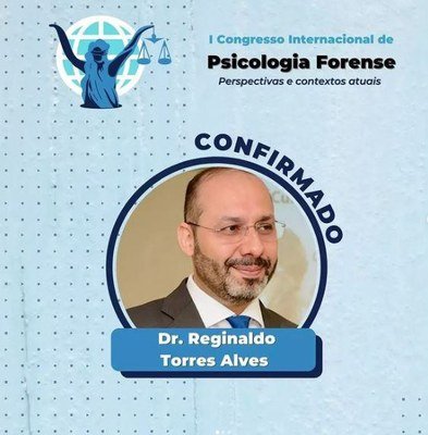 Supervisor da VIJ-DF palestra sobre entrevista forense em congresso internacional