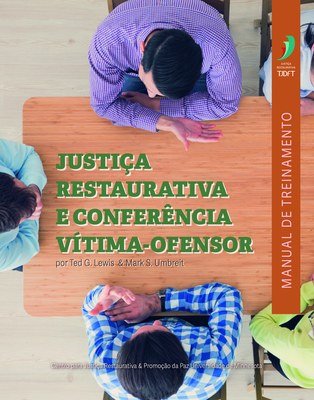 TJDFT investe na capacitação e fortalecimento da Justiça Restaurativa