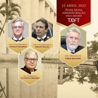 TJDFT dá posse à nova administração nesta sexta-feira, 22 de abril