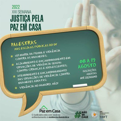 XXI Semana pela Paz em Casa: inscrições abertas para palestras nas escolas públicas do DF