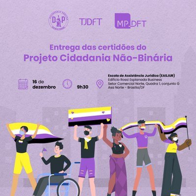 TJDFT entrega certidões retificadas para pessoas não-binárias nesta sexta (16)