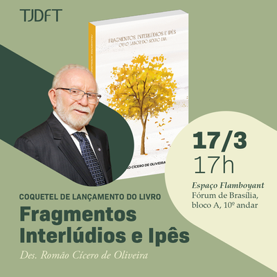 Desembargador do TJDFT Romão Cícero lança livro no dia 17 de março