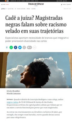 Desembargadora do TJDFT fala sobre racismo à Folha de São Paulo