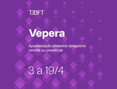 Vepera convoca apenados para apresentação bimestral obrigatória de abril