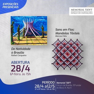 Memorial TJDFT lança exposições de pinturas e mandalas têxteis na última semana de abril