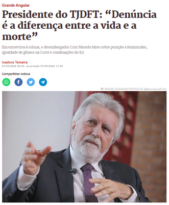 “As instituições devem se unir para evitar a violência contra a mulher”, diz Presidente do TJDF ao Metrópoles