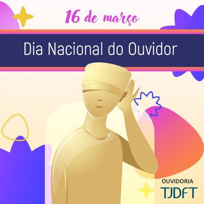 TJDFT celebra o Dia Nacional do Ouvidor e apresenta os principais projetos do órgão