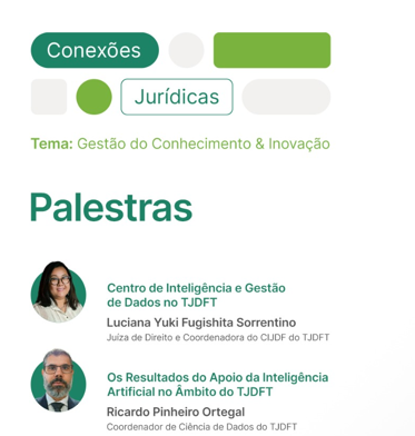 Juíza e servidor do TJDFT participam de evento sobre gestão do conhecimento e inovação