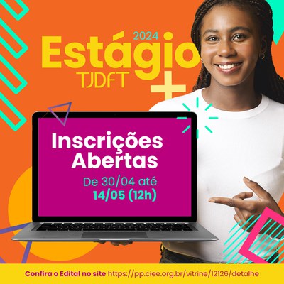 TJDFT abre processo seletivo de estagiários 2024