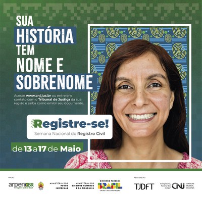 “Registre-se”: Semana Nacional do Registro Civil acontece de 13 a 17 de maio