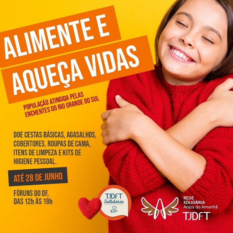 TJDFT lança campanha para ajudar vítimas das enchentes do Rio Grande do Sul